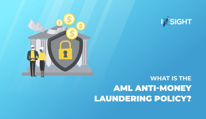 What is the AML anti-money laundering policy