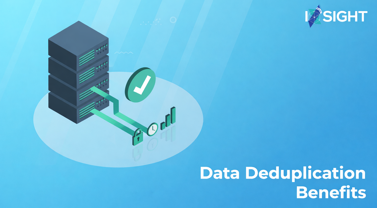 Data Deduplication Benefits