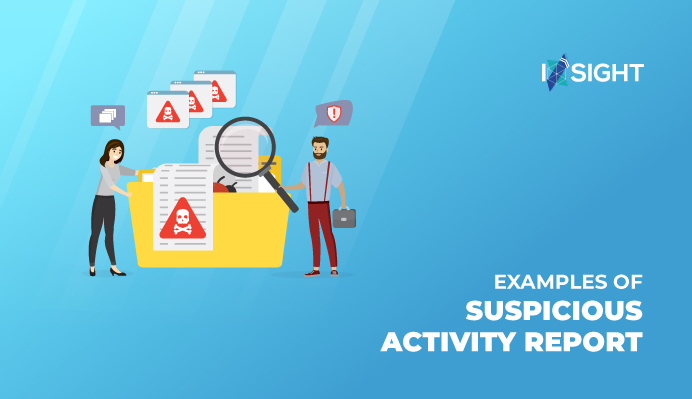 Examples of Suspicious Activity Report.
