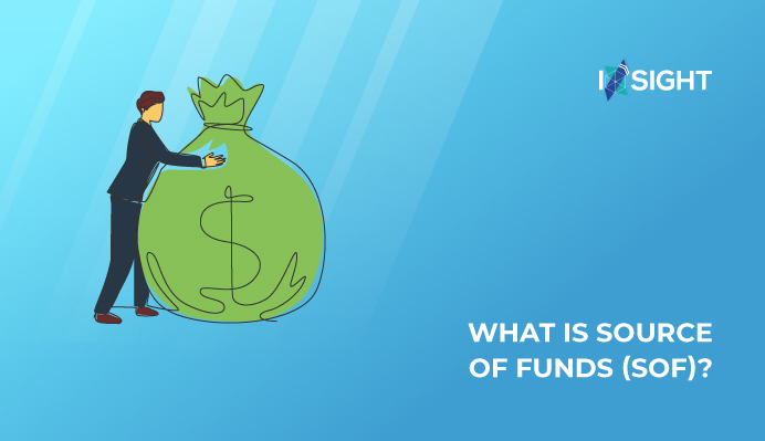 What is Source of Funds (SOF)?