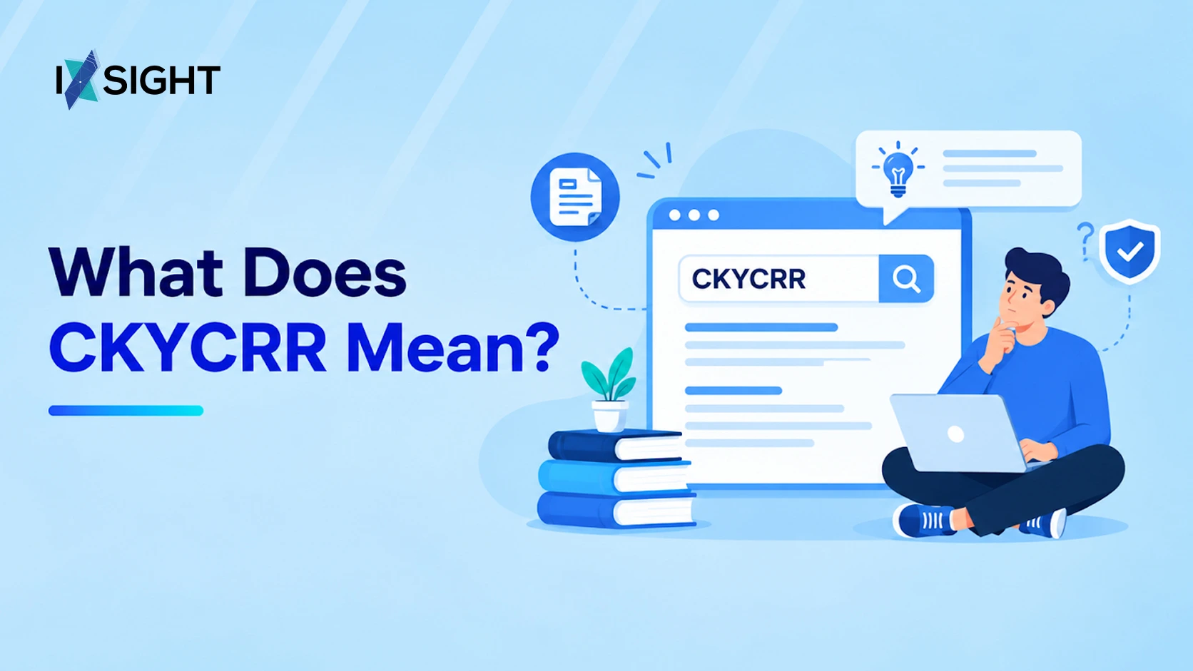 What Does CKYCRR Mean?
