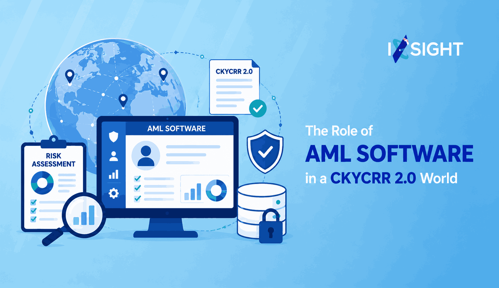 The Role of AML Software in a CKYCRR 2.0 World