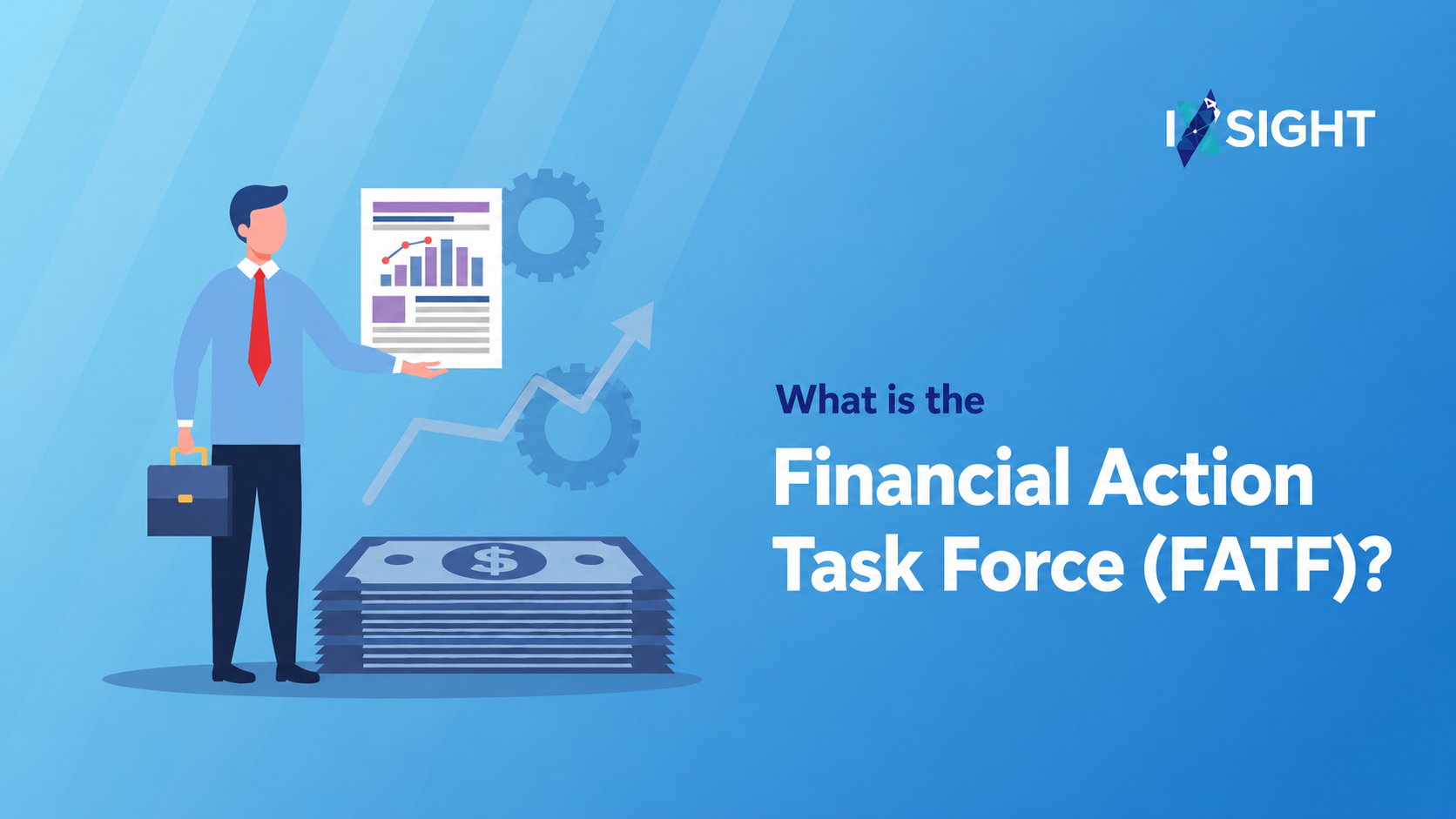 What Is the Financial Action Task Force (FATF)?