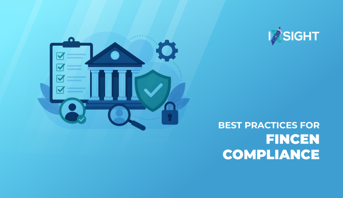 Best Practices For FinCEN Compliance