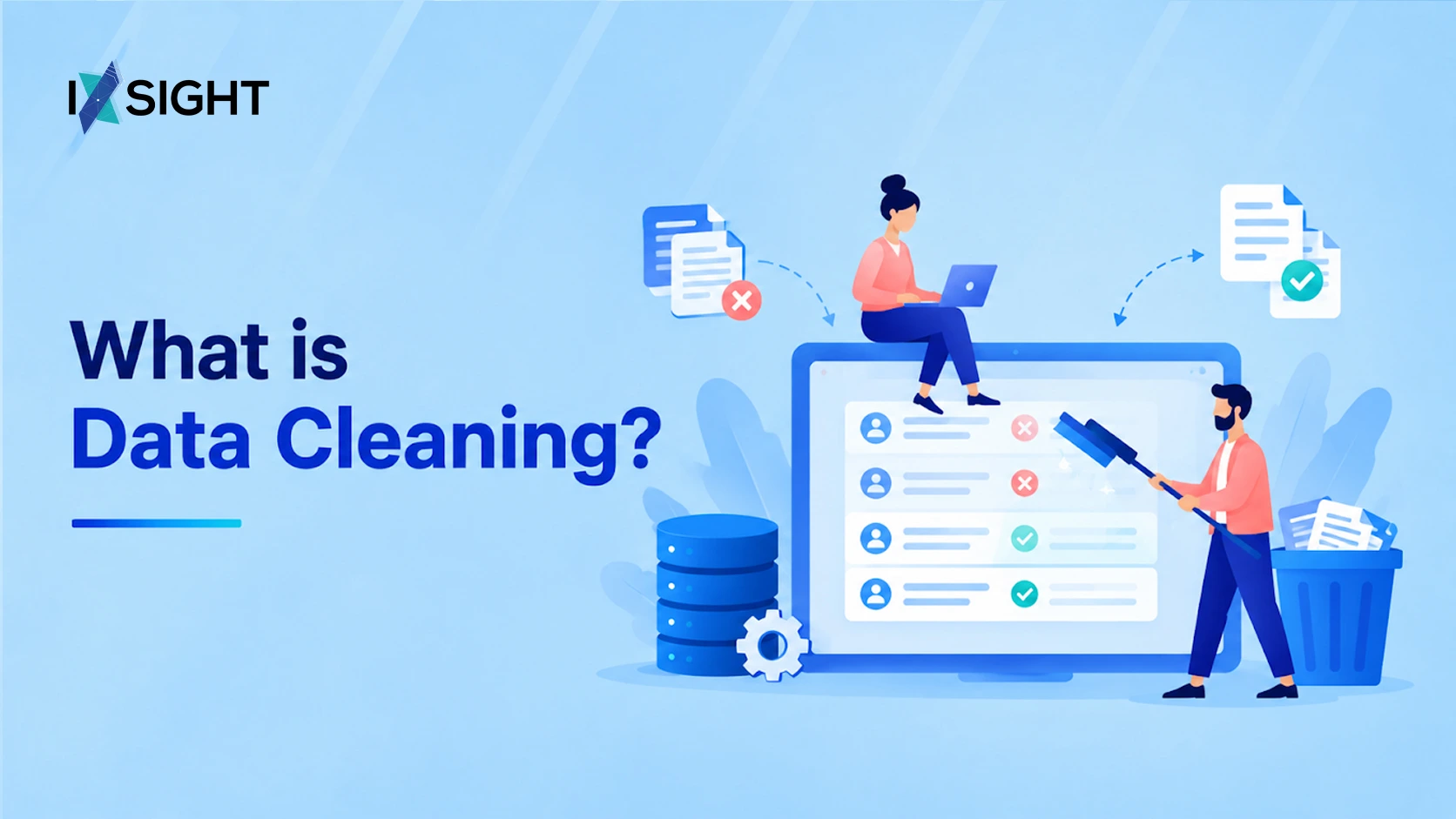 What is Data Cleaning?