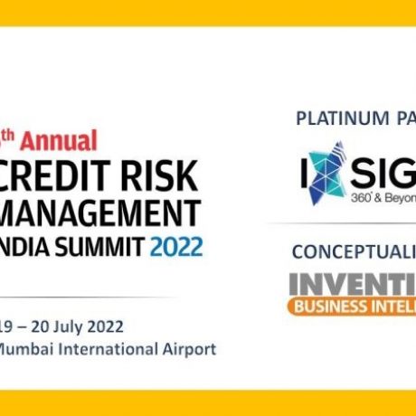 Ixsight presents the 6th Annual edition – Credit Risk Management India Summit  – July 19-20 2022, Holiday Inn Mumbai